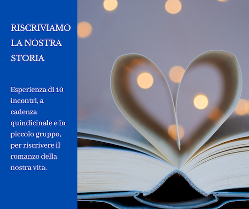 Riscrivere il romanzo della nostra vita